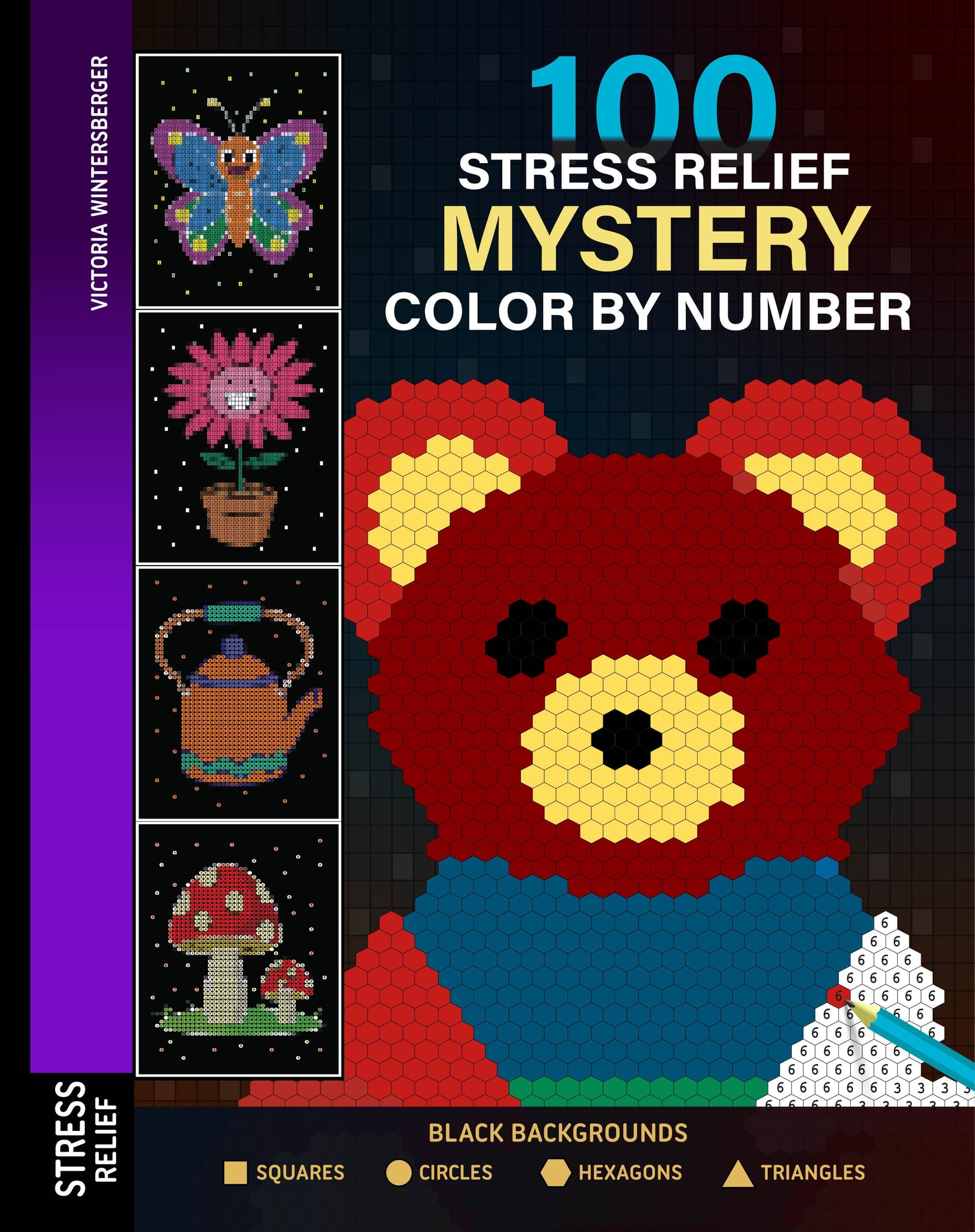 100 Stress Relief Mystery Color by Number