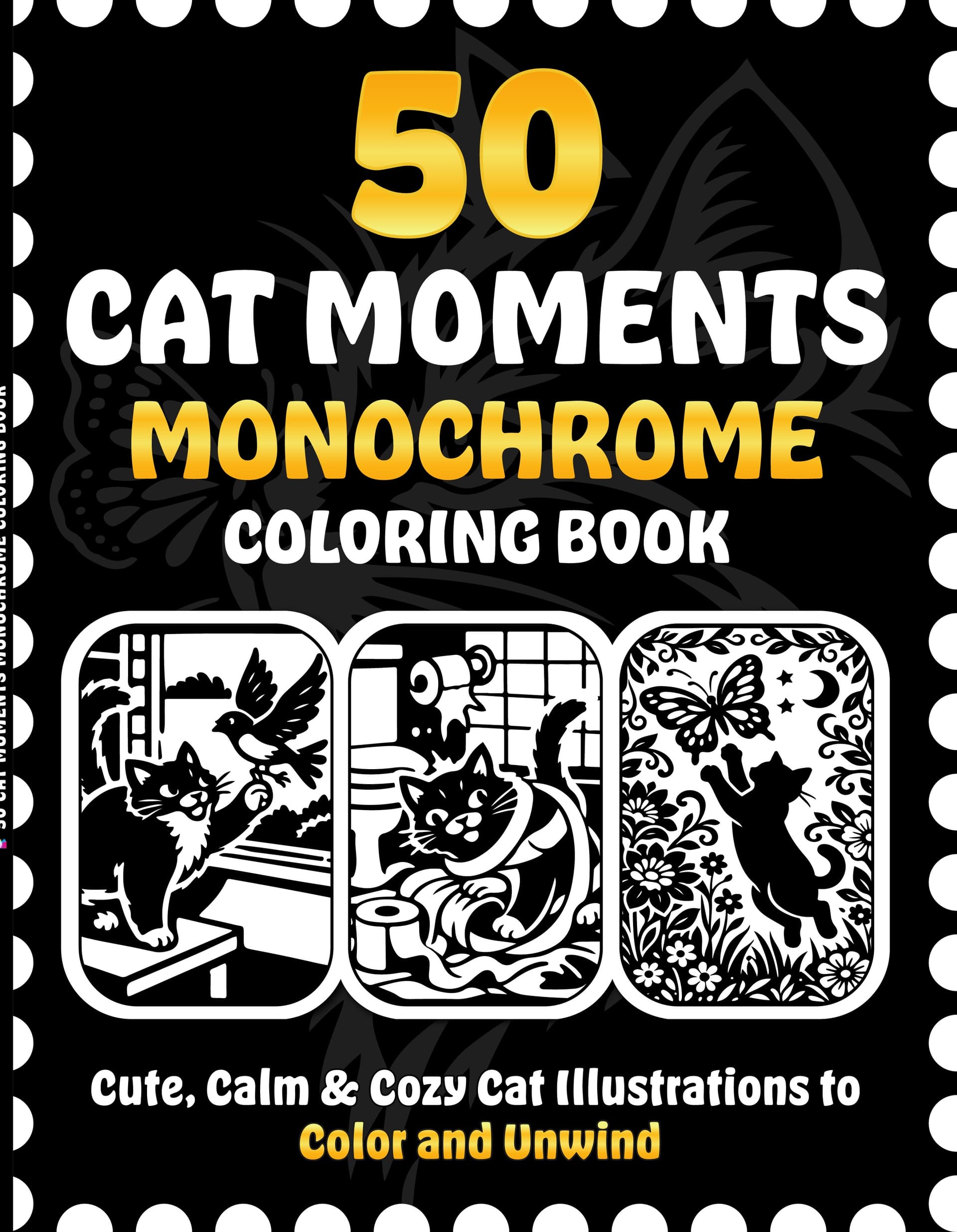 50 Cat Moments Monochrome Coloring Book